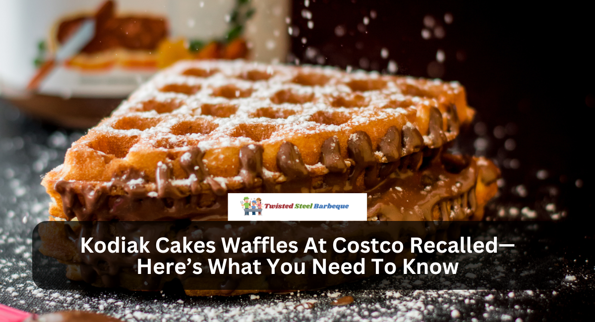 Kodiak Cakes Waffles At Costco Recalled—Here’s What You Need To Know