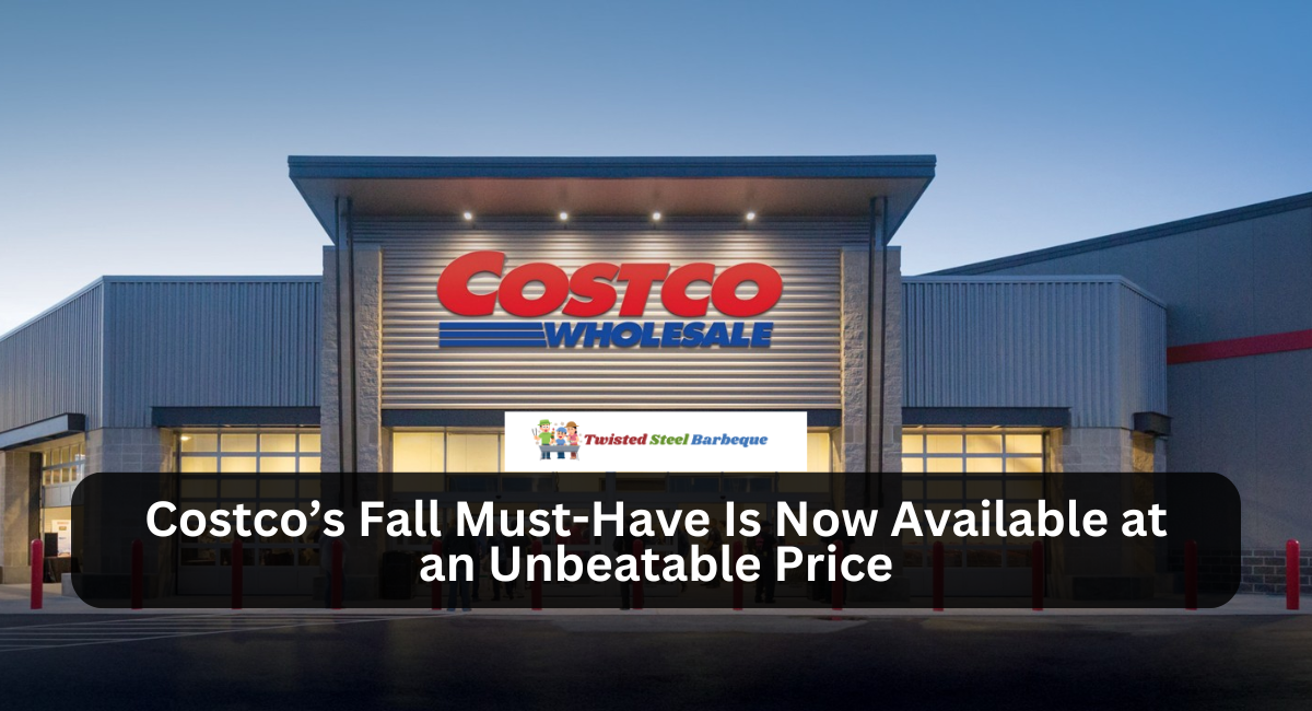 Costco’s Fall Must-Have Is Now Available at an Unbeatable Price