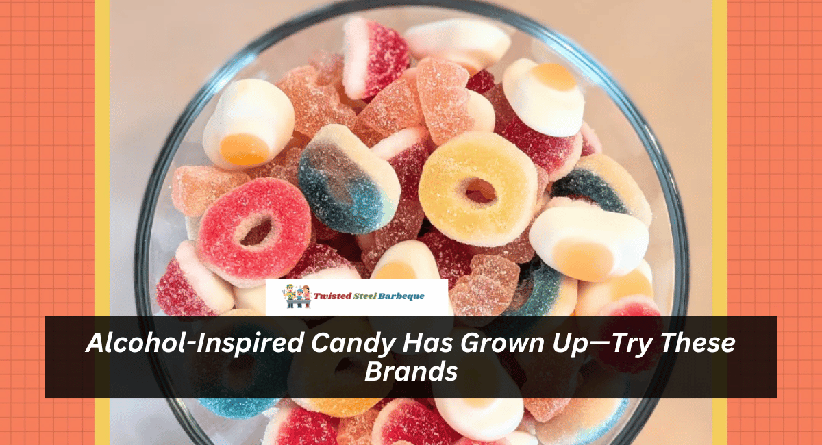 Alcohol-Inspired Candy Has Grown Up—Try These Brands