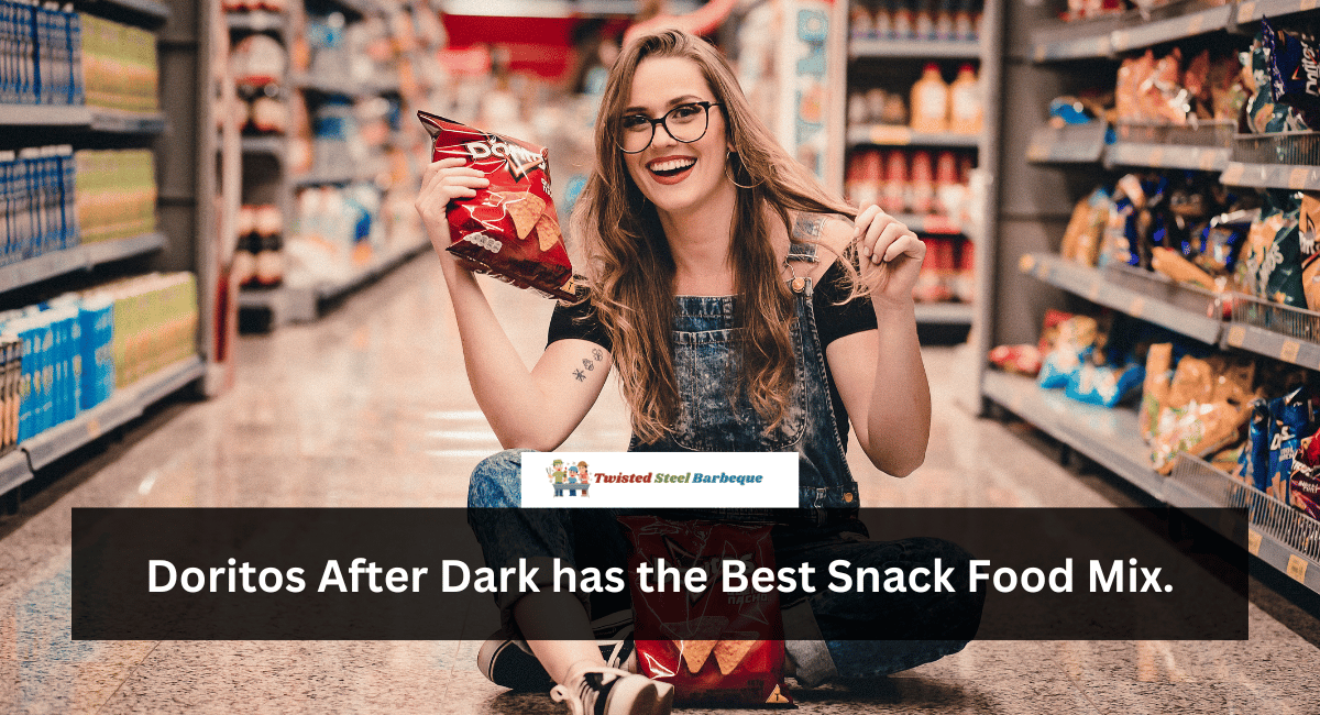 Doritos After Dark has the Best Snack Food Mix.