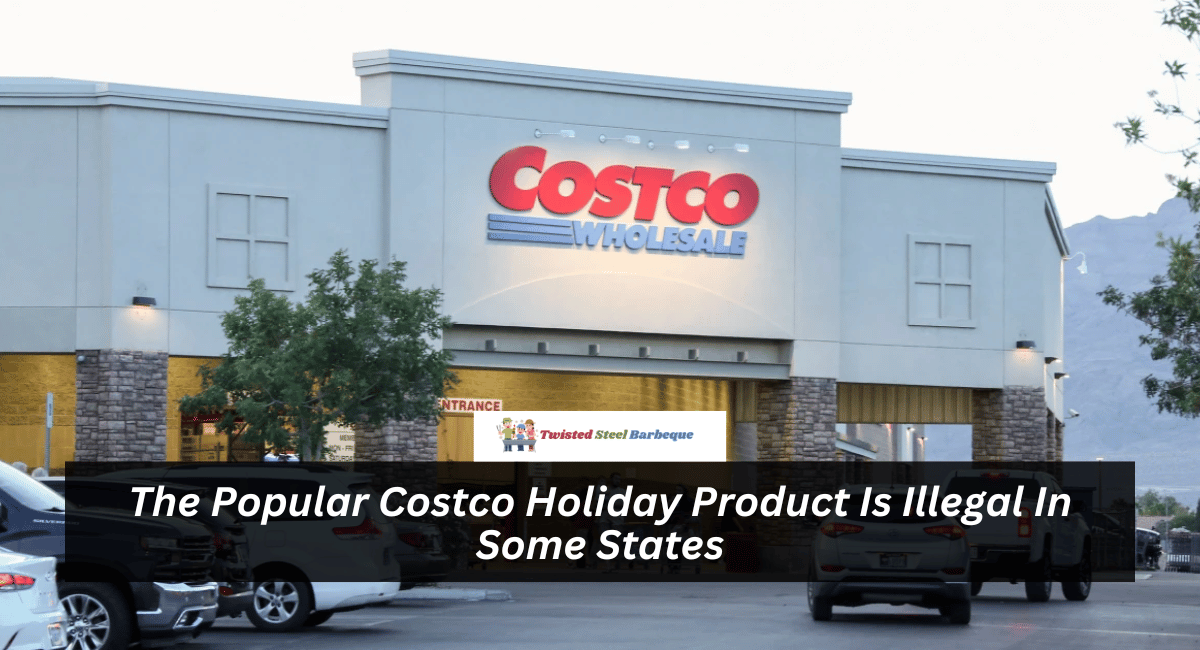 The Popular Costco Holiday Product Is Illegal In Some States