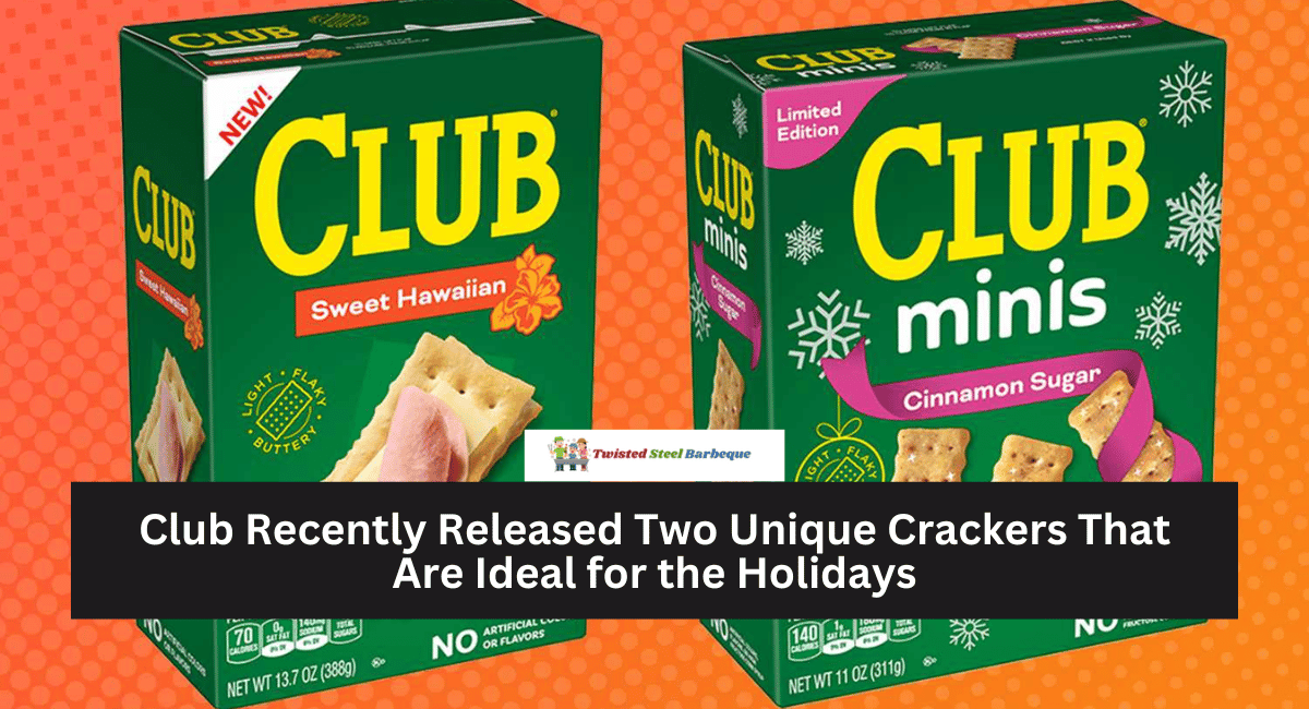 Club Recently Released Two Unique Crackers That Are Ideal for the Holidays