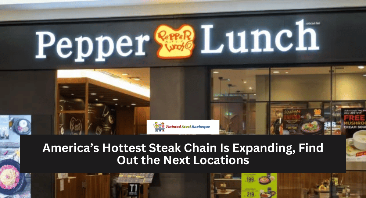 America’s Hottest Steak Chain Is Expanding, Find Out the Next Locations