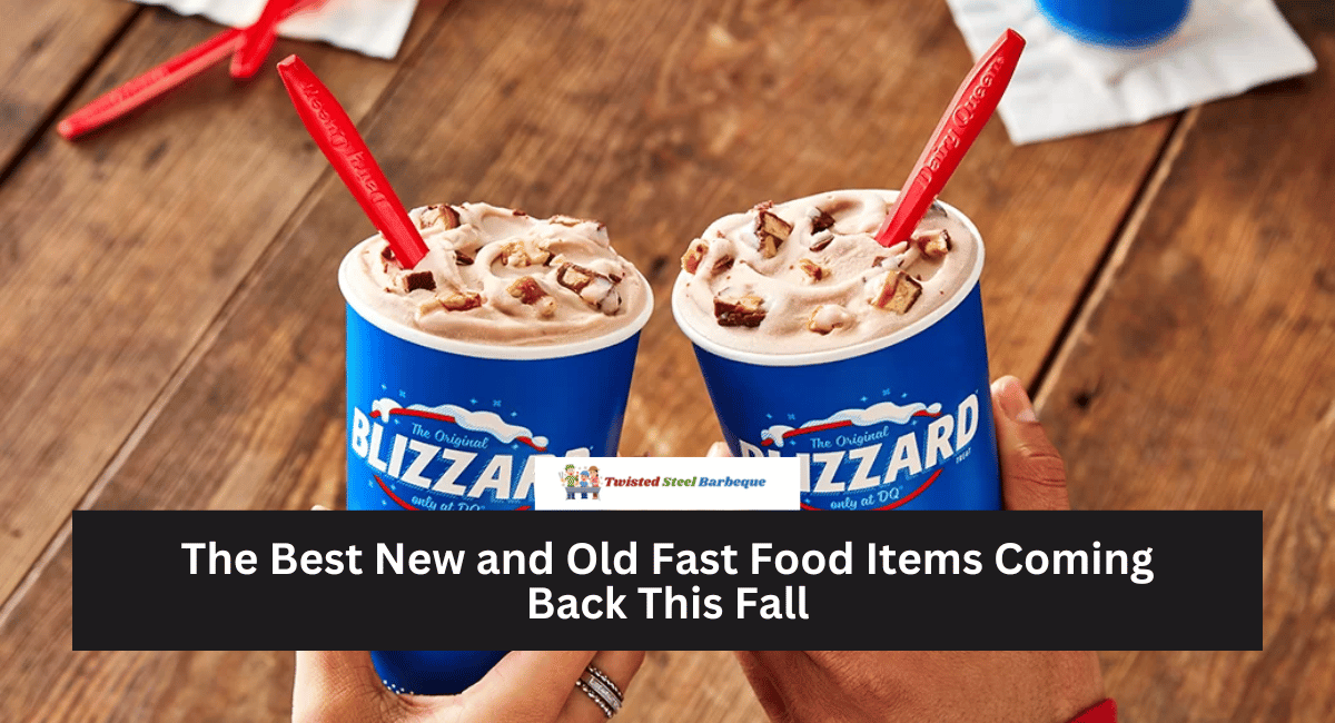 The Best New and Old Fast Food Items Coming Back This Fall