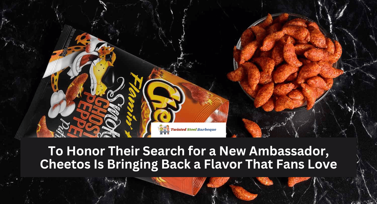 To Honor Their Search for a New Ambassador, Cheetos Is Bringing Back a Flavor That Fans Love