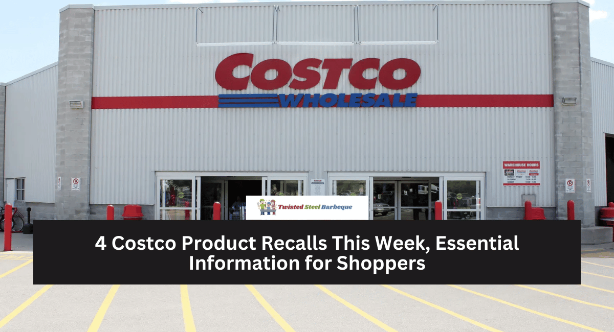 4 Costco Product Recalls This Week, Essential Information for Shoppers