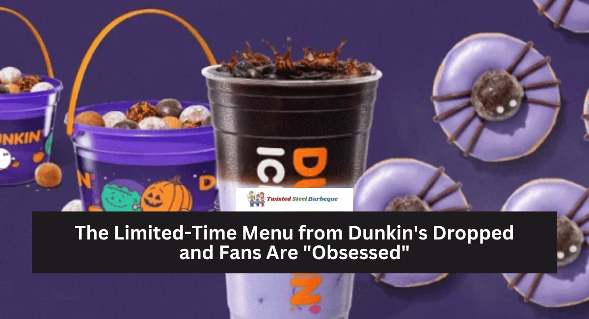 The Limited-Time Menu from Dunkin's Dropped and Fans Are "Obsessed"