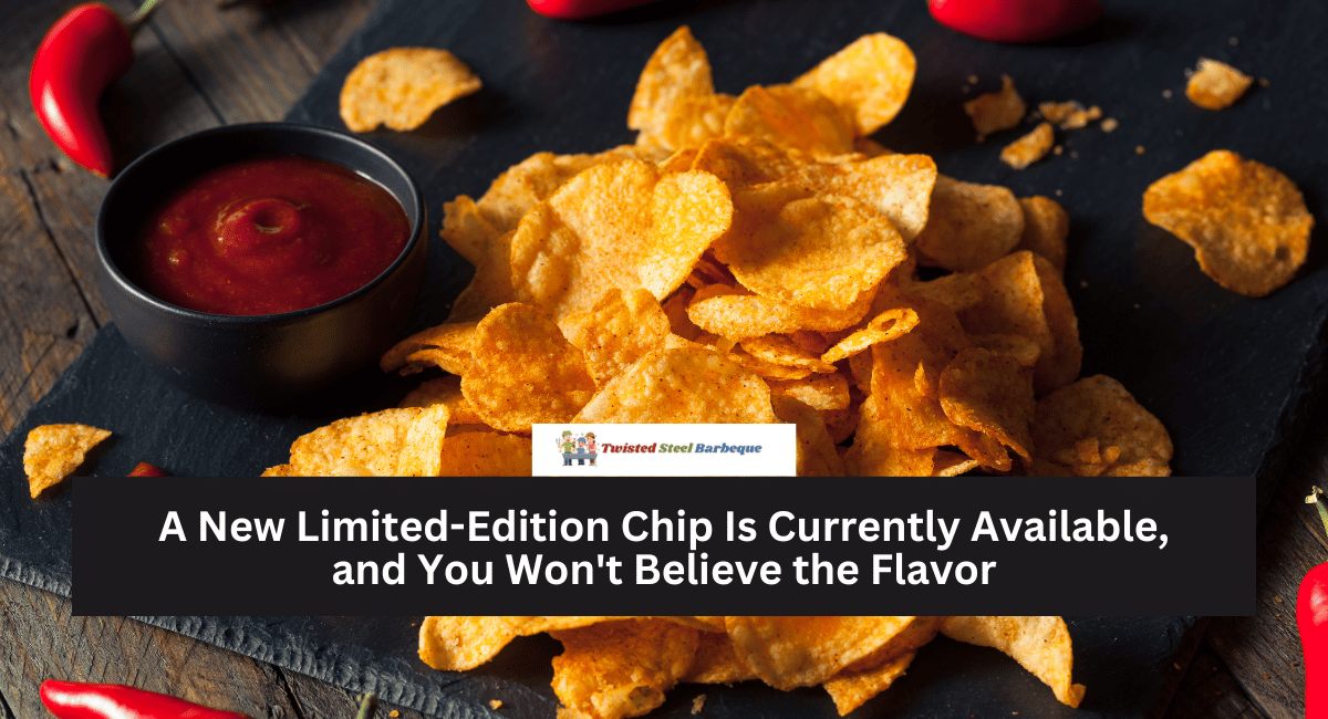 A New Limited-Edition Chip Is Currently Available, and You Won't Believe the Flavor