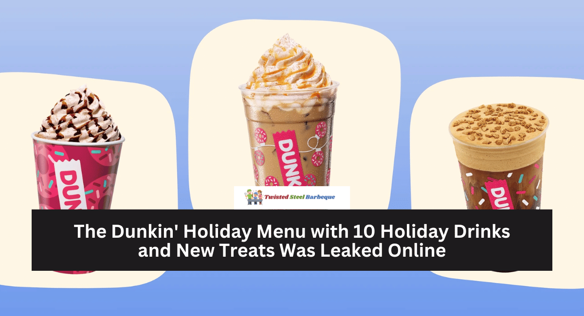 The Dunkin' Holiday Menu with 10 Holiday Drinks and New Treats Was Leaked Online