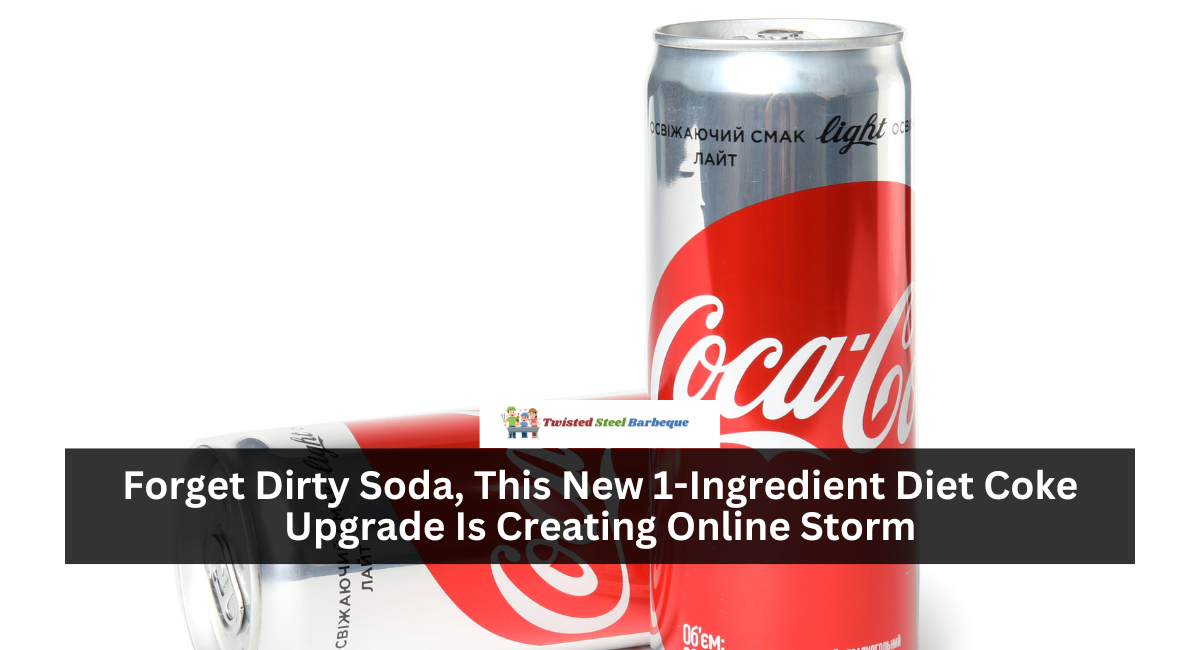 Forget Dirty Soda, This New 1-Ingredient Diet Coke Upgrade Is Creating Online Storm