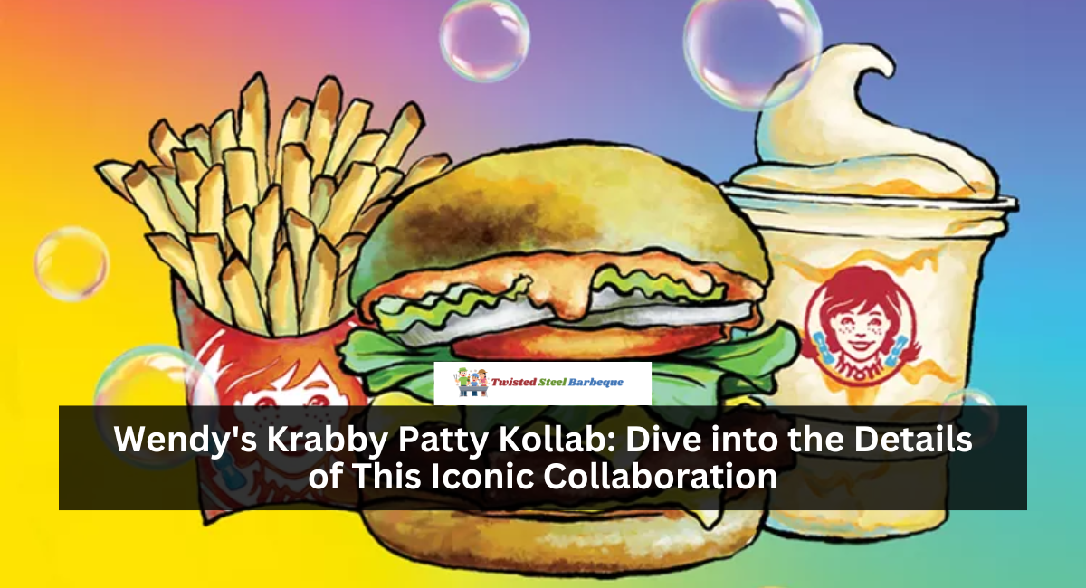 Wendy's Krabby Patty Kollab: Dive into the Details of This Iconic Collaboration