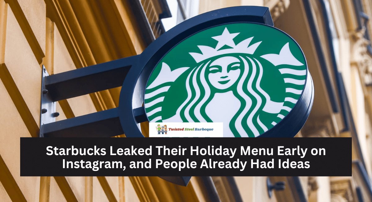 Starbucks Leaked Their Holiday Menu Early on Instagram, and People Already Had Ideas